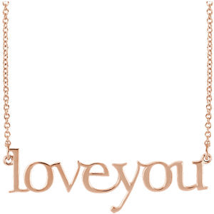 14K Rose "Love You" 16 1/2" Necklace - Siddiqui Jewelers